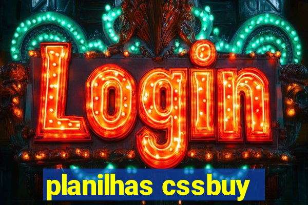 planilhas cssbuy